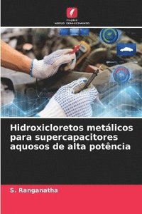 bokomslag Hidroxicloretos metlicos para supercapacitores aquosos de alta potncia