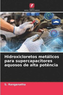 bokomslag Hidroxicloretos metlicos para supercapacitores aquosos de alta potncia