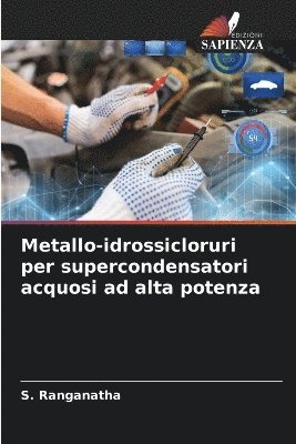 bokomslag Metallo-idrossicloruri per supercondensatori acquosi ad alta potenza