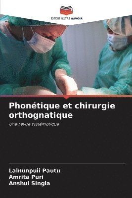 bokomslag Phontique et chirurgie orthognatique