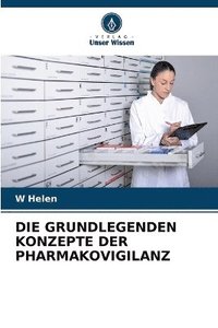 bokomslag Die Grundlegenden Konzepte Der Pharmakovigilanz