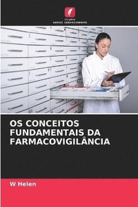 bokomslag OS Conceitos Fundamentais Da Farmacovigilncia