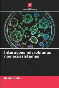 bokomslag Interaes microbianas nos ecossistemas