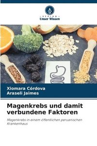 bokomslag Magenkrebs und damit verbundene Faktoren