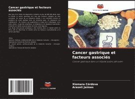 bokomslag Cancer gastrique et facteurs associés