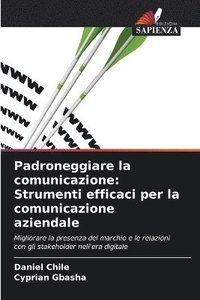 bokomslag Padroneggiare la comunicazione