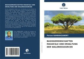 Basisgemeinschaften Mahafale Und Erhaltung Der Waldressourcen