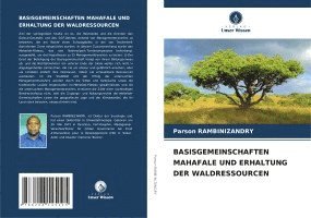 Basisgemeinschaften Mahafale Und Erhaltung Der Waldressourcen 1