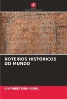 Roteiros Histricos Do Mundo 1