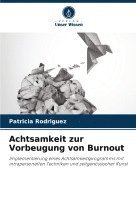bokomslag Achtsamkeit zur Vorbeugung von Burnout