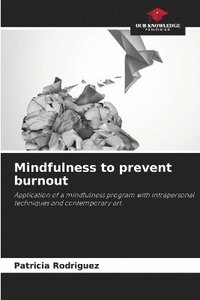 bokomslag Mindfulness to prevent burnout