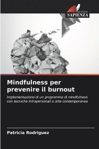 bokomslag Mindfulness per prevenire il burnout