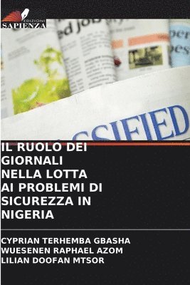 Il Ruolo Dei Giornali Nella Lotta AI Problemi Di Sicurezza in Nigeria 1