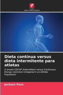 bokomslag Dieta contínua versus dieta intermitente para atletas