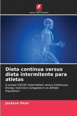 bokomslag Dieta contnua versus dieta intermitente para atletas