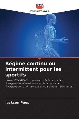 bokomslag Régime continu ou intermittent pour les sportifs