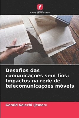 Desafios das comunicaes sem fios 1