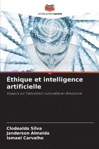 bokomslag thique et intelligence artificielle