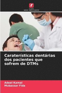 bokomslag Caratersticas dentrias dos pacientes que sofrem de DTMs