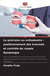 bokomslag La prcision en orthodontie