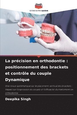 précision en orthodontie
