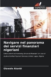 bokomslag Navigare nel panorama dei servizi finanziari nigeriani