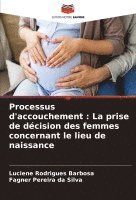 bokomslag Processus d'accouchement