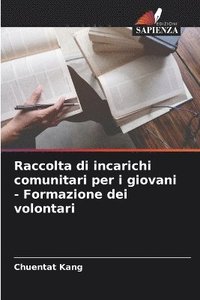 bokomslag Raccolta di incarichi comunitari per i giovani - Formazione dei volontari