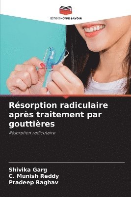 bokomslag Rsorption radiculaire aprs traitement par gouttires