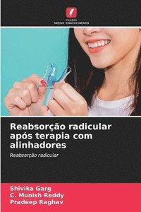 bokomslag Reabsoro radicular aps terapia com alinhadores