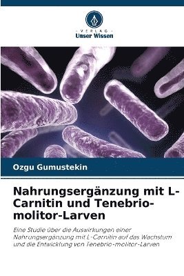 bokomslag Nahrungsergnzung mit L-Carnitin und Tenebrio-molitor-Larven