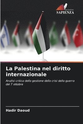 bokomslag La Palestina nel diritto internazionale