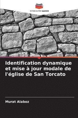 bokomslag Identification dynamique et mise  jour modale de l'glise de San Torcato