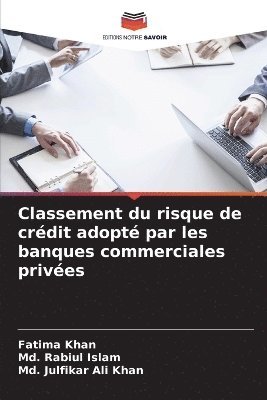 bokomslag Classement du risque de crdit adopt par les banques commerciales prives