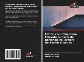 Fattori che influenzano l'elevato turnover del personale nel settore dei servizi di pulizia 1