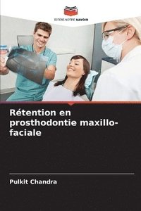 bokomslag Rtention en prosthodontie maxillo-faciale