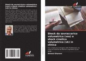 Shock da sovraccarico volumetrico (vos) o shock cinetico volumetrico (vk) in clinica 1