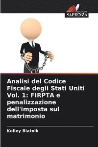 bokomslag Analisi del Codice Fiscale degli Stati Uniti Vol. 1