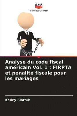 bokomslag Analyse du code fiscal américain Vol. 1