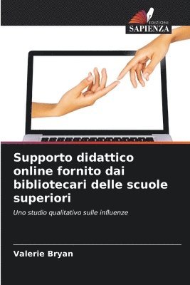 bokomslag Supporto didattico online fornito dai bibliotecari delle scuole superiori