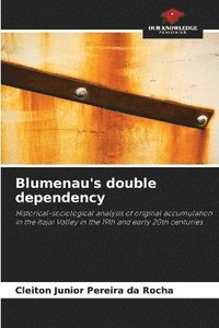 bokomslag Blumenau's double dependency