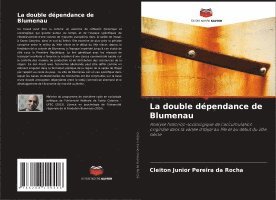 La double dpendance de Blumenau 1