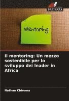 Nathan Chiroma - mentoring, Häftad