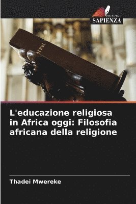 bokomslag L'educazione religiosa in Africa oggi