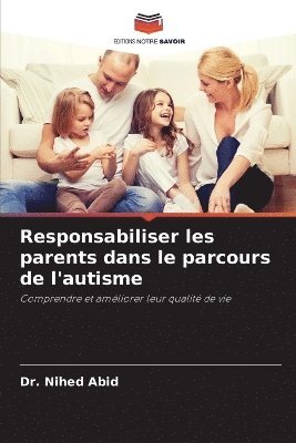 Responsabiliser les parents dans le parcours de l'autisme 1