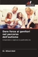 bokomslag Dare forza ai genitori nel percorso dell'autismo