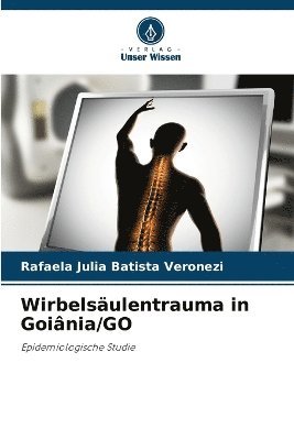 bokomslag Wirbelsäulentrauma in Goiânia/GO