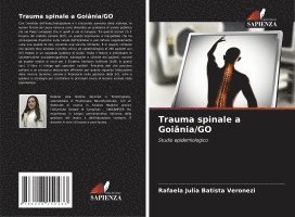 bokomslag Trauma spinale a Goinia/GO