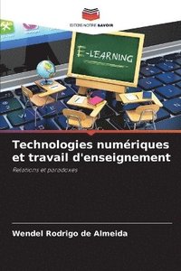 bokomslag Technologies numériques et travail d'enseignement