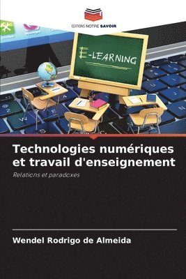 Technologies numériques et travail d'enseignement 1